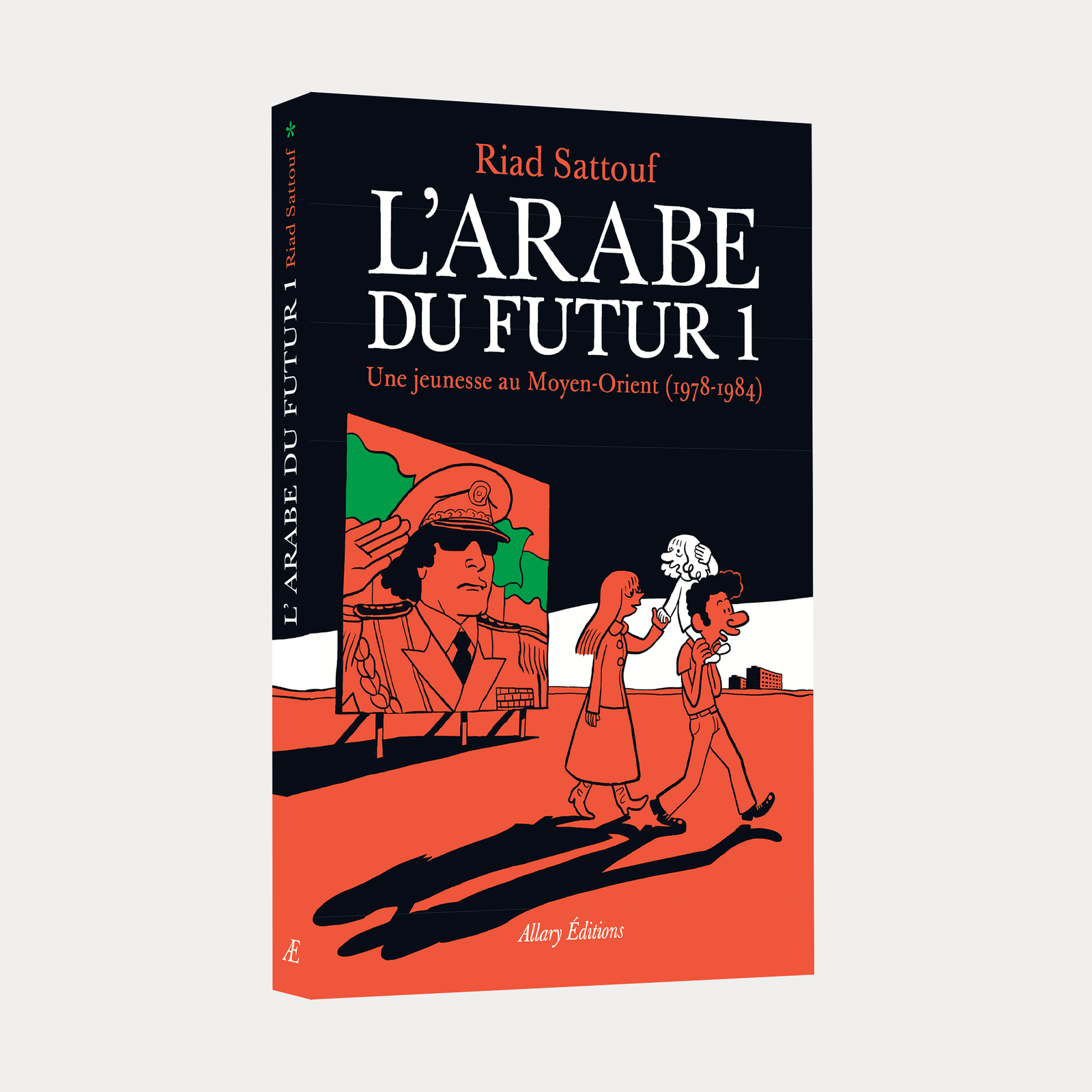 Riad Sattouf - L'Arabe du futur 1 – Allary Editions