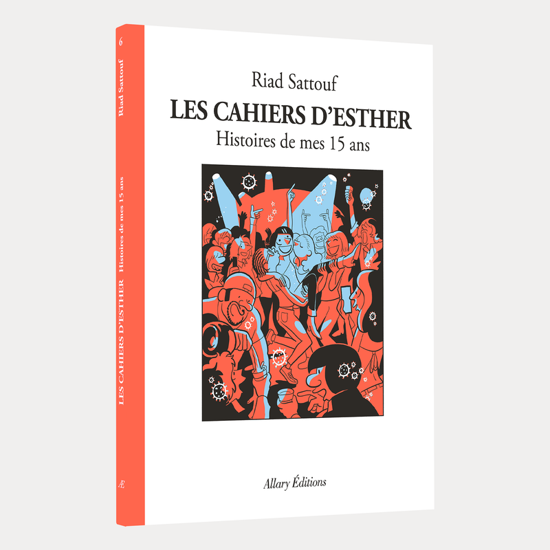 Riad Sattouf - Les Cahiers d'Esther 6