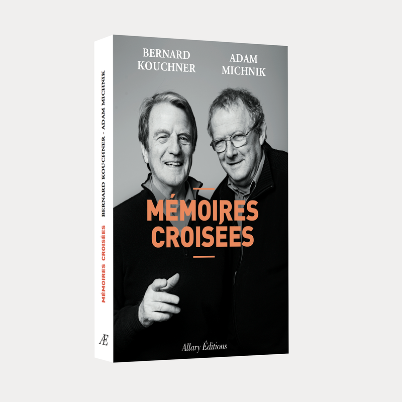 Bernard Kouchner et Adam Michnik - Mémoires croisées