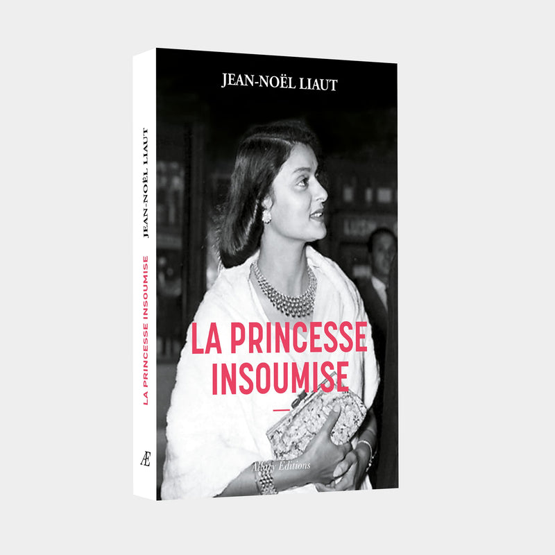 Jean-Noël Liaut - La Princesse Insoumise